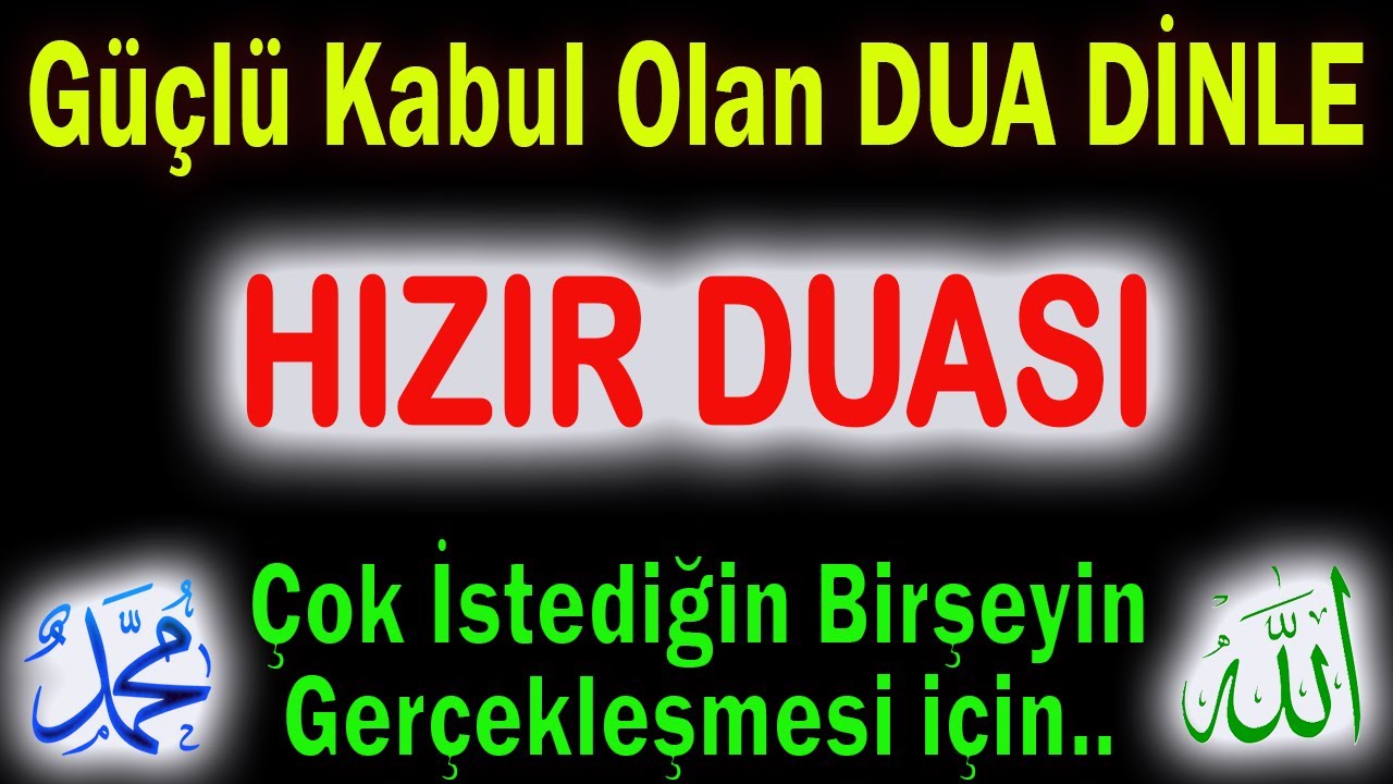 Mucize Etkili HIZIR DUASI DİNLE Günün DUASI