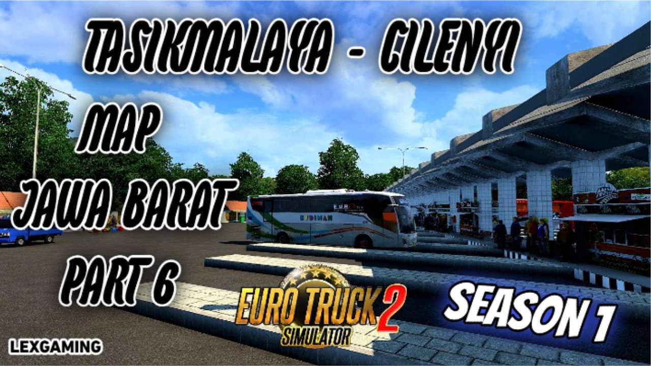 JELAJAH MAP JAWA BARAT PART 6 (SEASON 1)