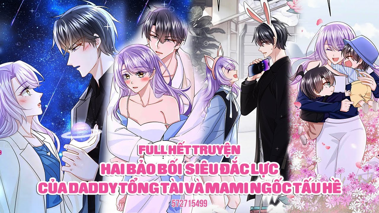 Bảo Bối Của Daddy Tổng Tài Và Mami Ngốc Tấu Hề - FULL TRỌN BỘ | Sun-Hi Review