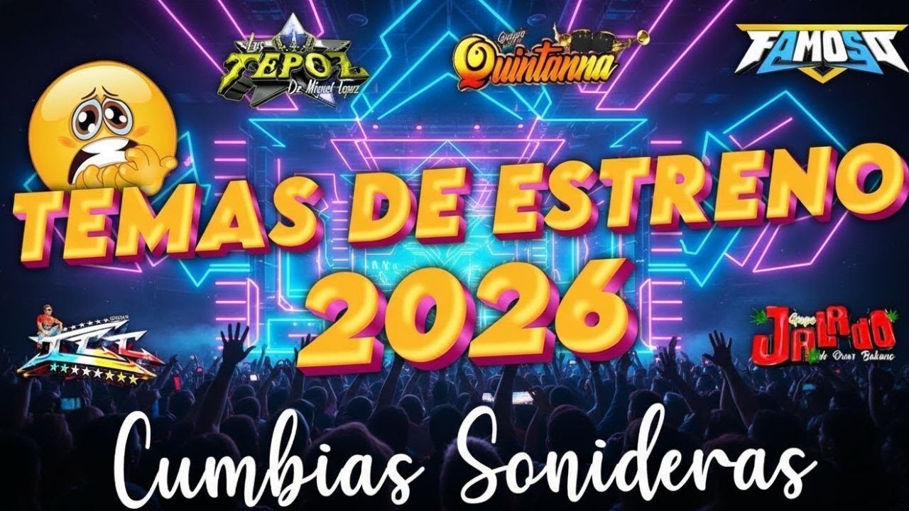 🔥LAS MEJORES CUMBIAS SONIDERAS 2026🎉MEGA MIX DE CUMBIAS PERRONAS💃BÁILALAS TODA LA NOCHE🕺🎶