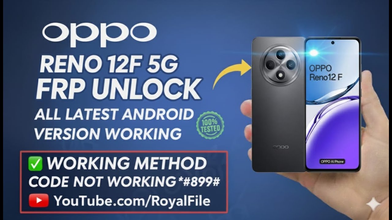 Oppo reno 12f 5g frp lock / cph2637 frp lock /oppo android 15 frp