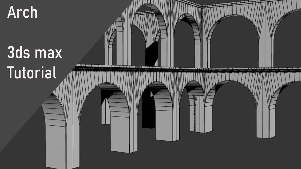 Modeling Arch - 3ds max beginner tutorial