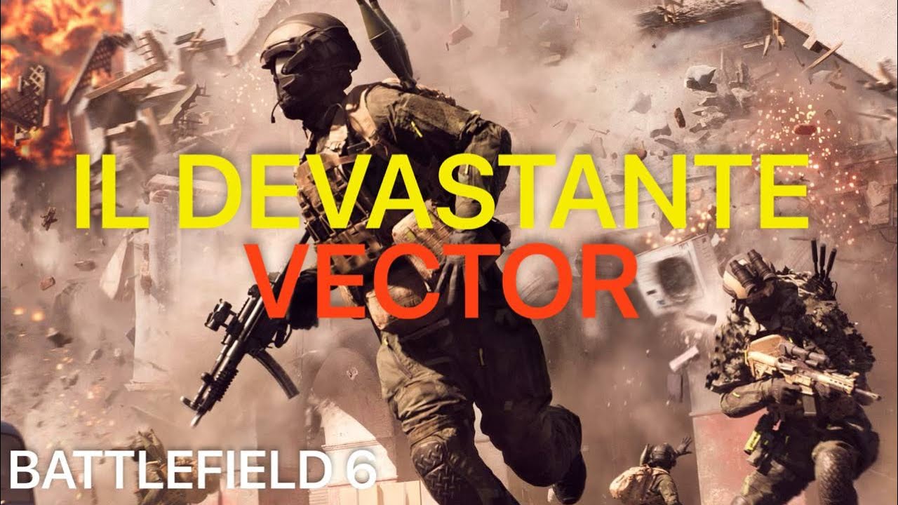 [BF6] IL VECTOR (KV9)