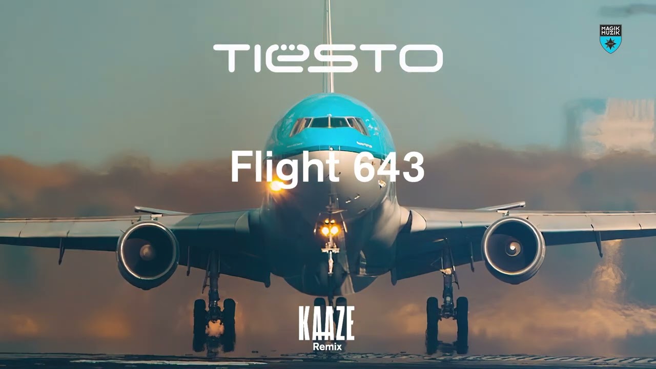 Tiësto - Flight 643 (KAAZE Remix)