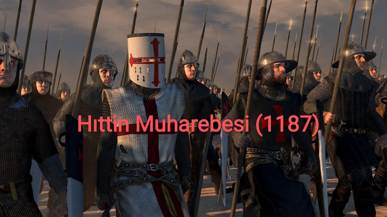 Selahaddin Eyyubi'nin Büyük Zaferi: 1187 Hıttin Muharebesi Tarihi | Total War