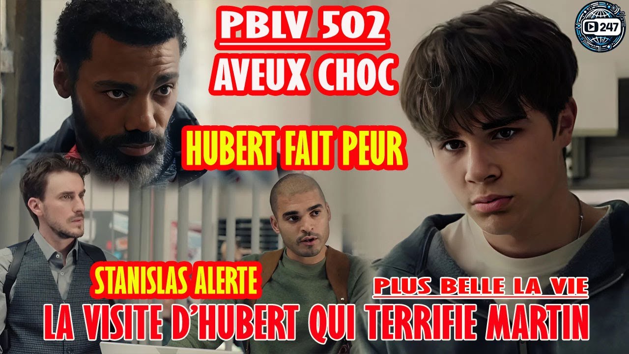 PBLV 502 | AVEUX CHOC D’IDRISS , HUBERT FAIT PEUR À MARTIN , STANISLAS FLIPPE | RÉSUMÉ TF1