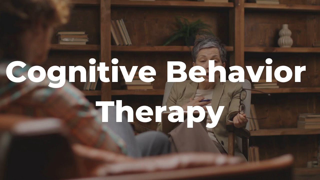 What is Cognitive Behavior Therapy