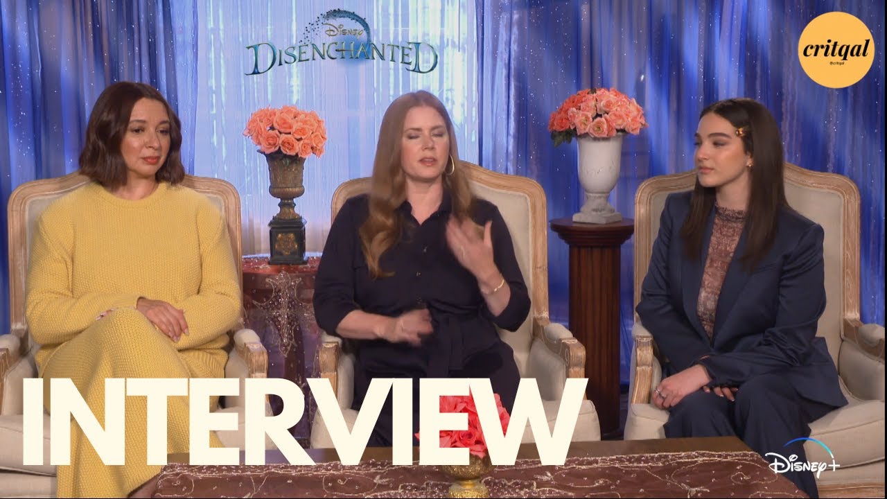 Disenchanted - Amy Adams, Maya Rudolph & Gabriella Baldacchino | Interview