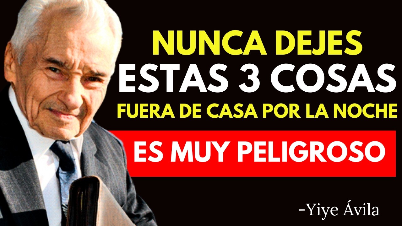 3 COSAS Peligrosas que NUNCA DEBES Dejar afuera por la Noche | Traen Pobreza y Mala Suerte - Yiye Áv