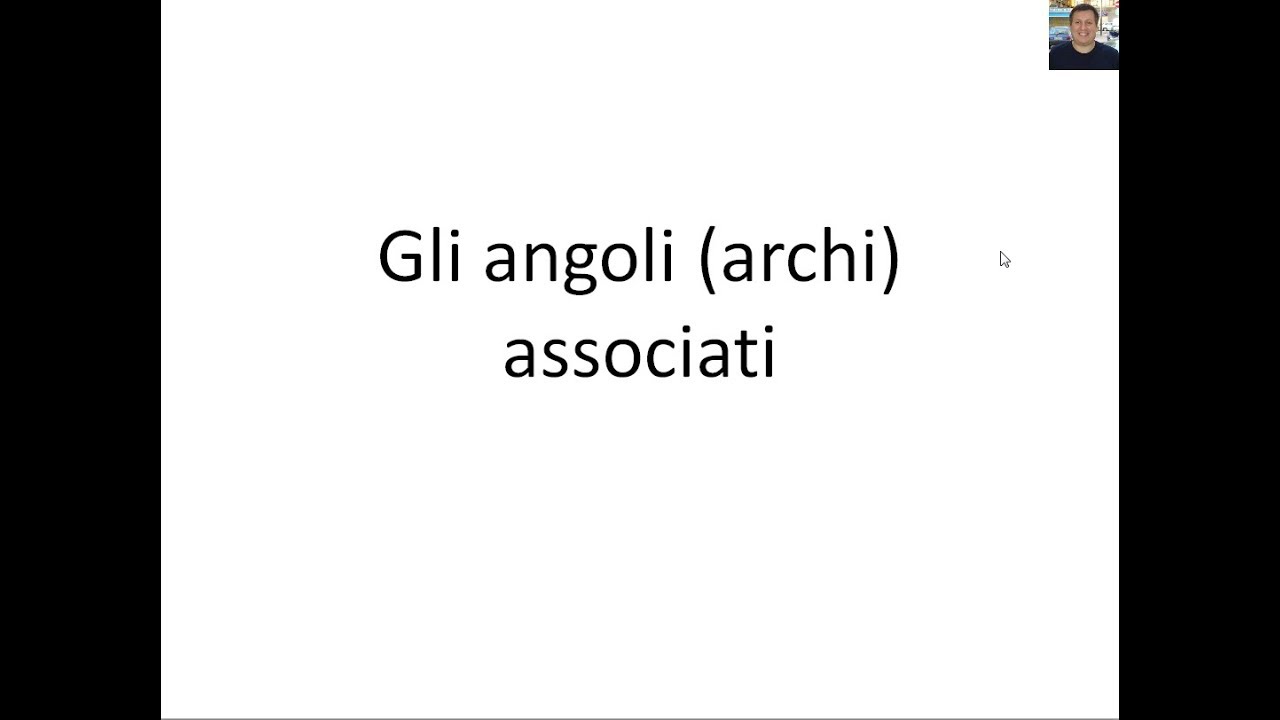 Goniometria - 10 - Gli angoli archi associati