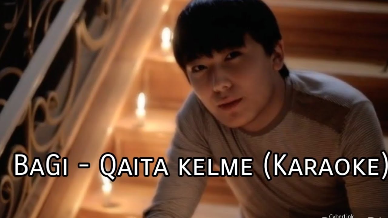 BaGi - Qaita kelme (Караоке, Lyrics, текст)