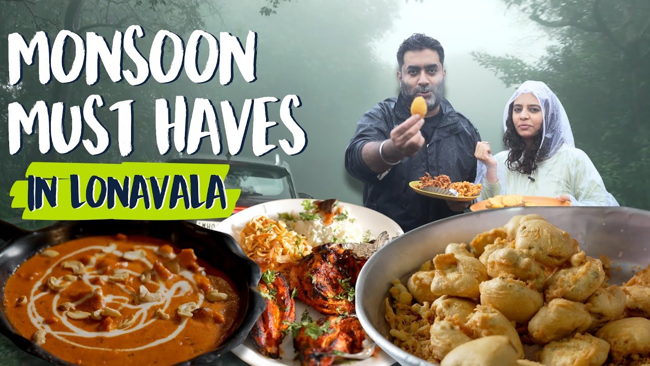 Monsoon must haves in Lonavala | Vada Pav | Kanda Bhajiya | Butter Chicken | Dal Makhni