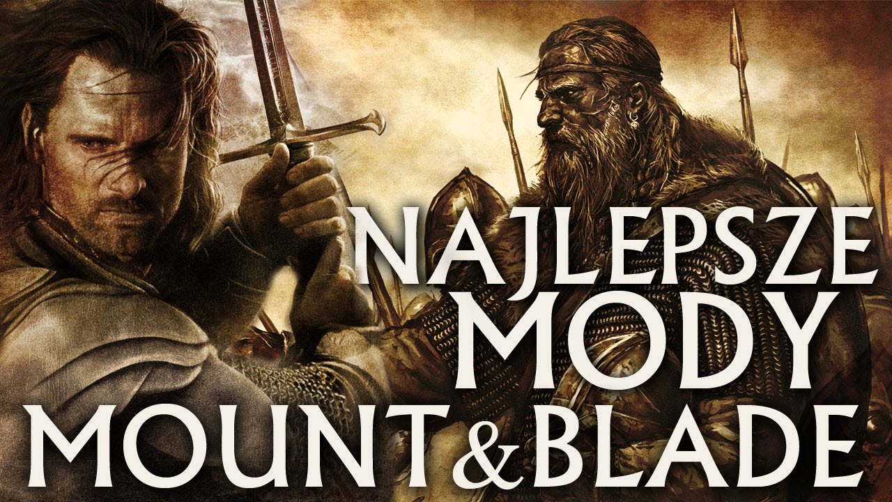 Powr&oacute;t kr&oacute;la! NAJLEPSZE mody do Mount & Blade: Warband [tvgry.pl]