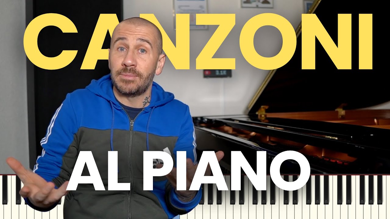 SUONARE le CANZONI al PIANOFORTE 🎹 IL MIGLIOR METODO!