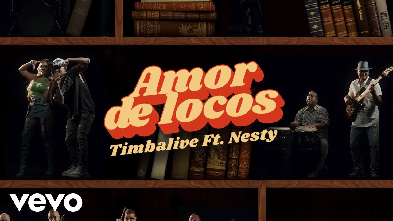 Timbalive - Amor de Locos (Video Oficial) ft. Nesty