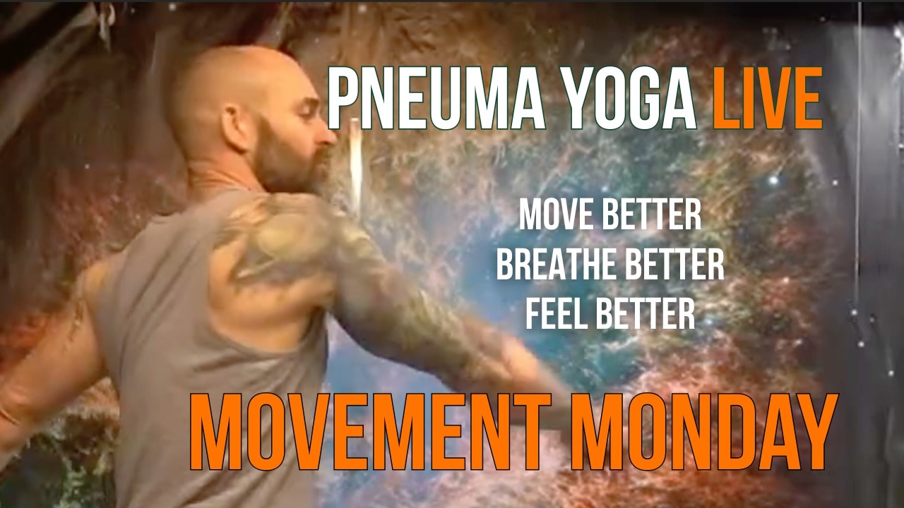 Pneuma Yoga Live Stream: Movement Mondays