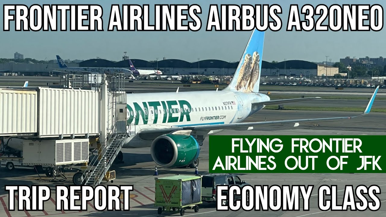[TRIP REPORT] Frontier Airlines Airbus A320neo (ECONOMY) New York (JFK) - Atlanta (ATL)