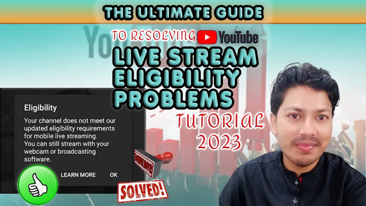 The Ultimate Guide to Resolving YouTube Live Stream Eligibility Problems  | Problem Solved
