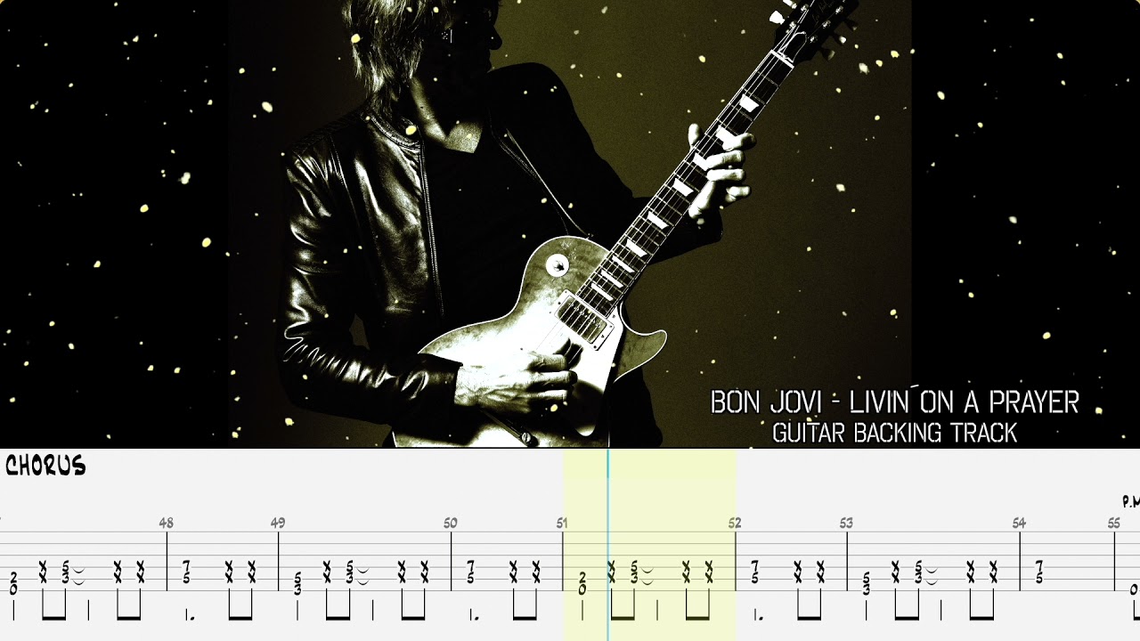 BON JOVI - Livin´on a prayer [GUITARLESS BACKING TRACK + TAB]