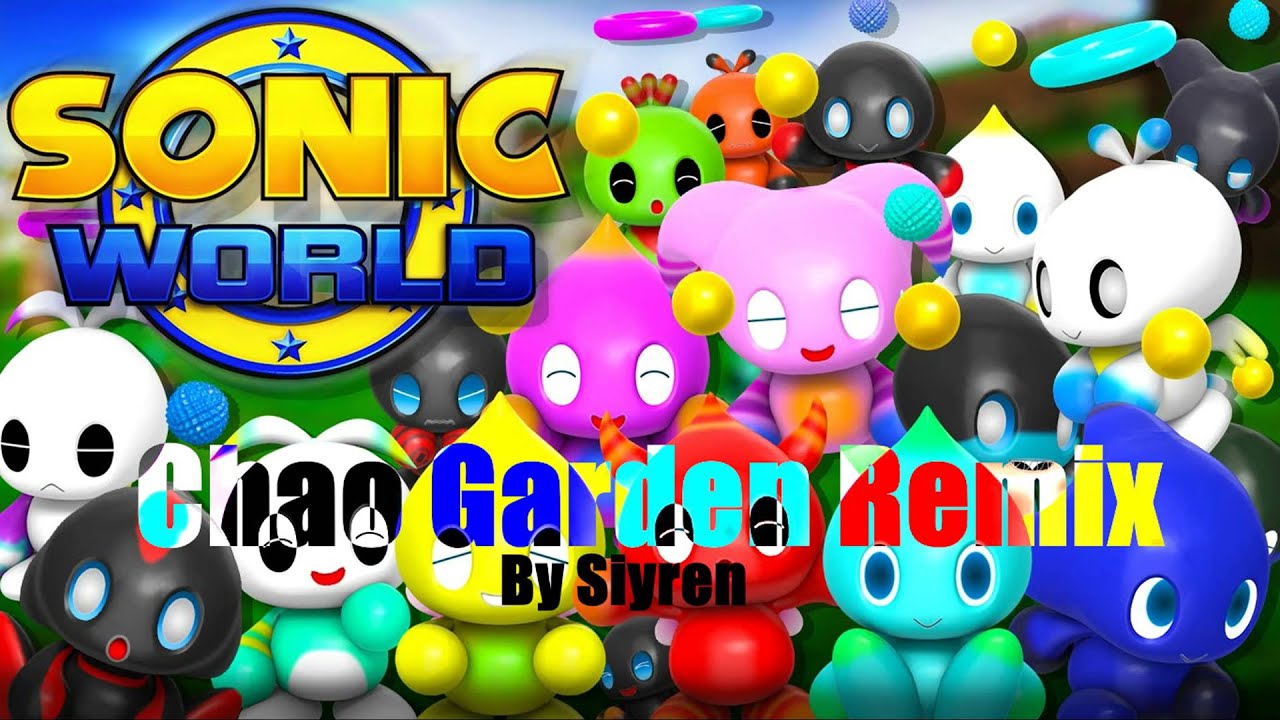 Chao Garden - Remix by Siyren (Sonic World Soundtrack)