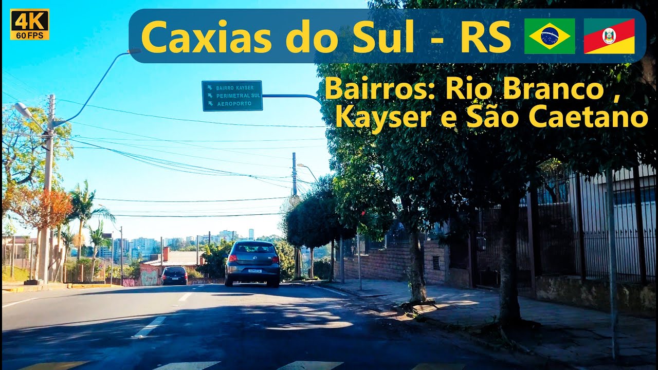 Caxias do Sul - RS | Bairros: Rio Branco, Kayser e São Caetano | Junho 2023 | 4K