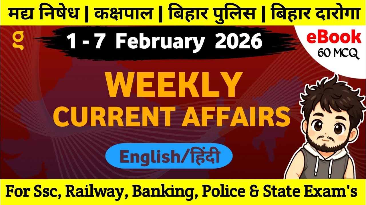 1-7 February Current affairs 2026 || Weekly Current affairs (bilingual) || 1-7 February CA 2026