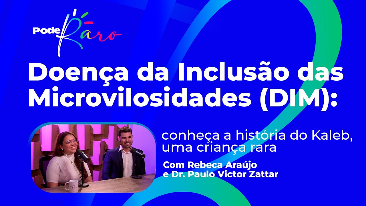 PodeRaro | Episódio Rebeca Araújo e Dr. Paulo Victor Zattar