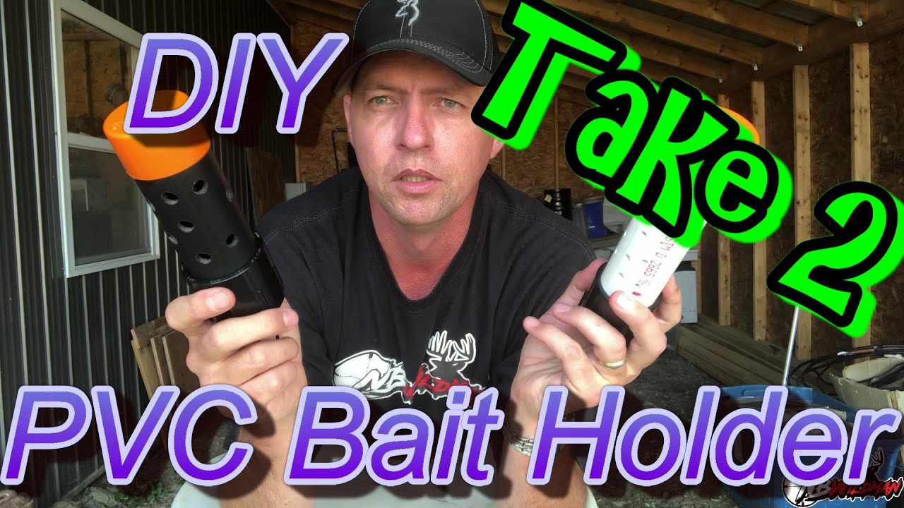 PVC Bait Holder Take 2