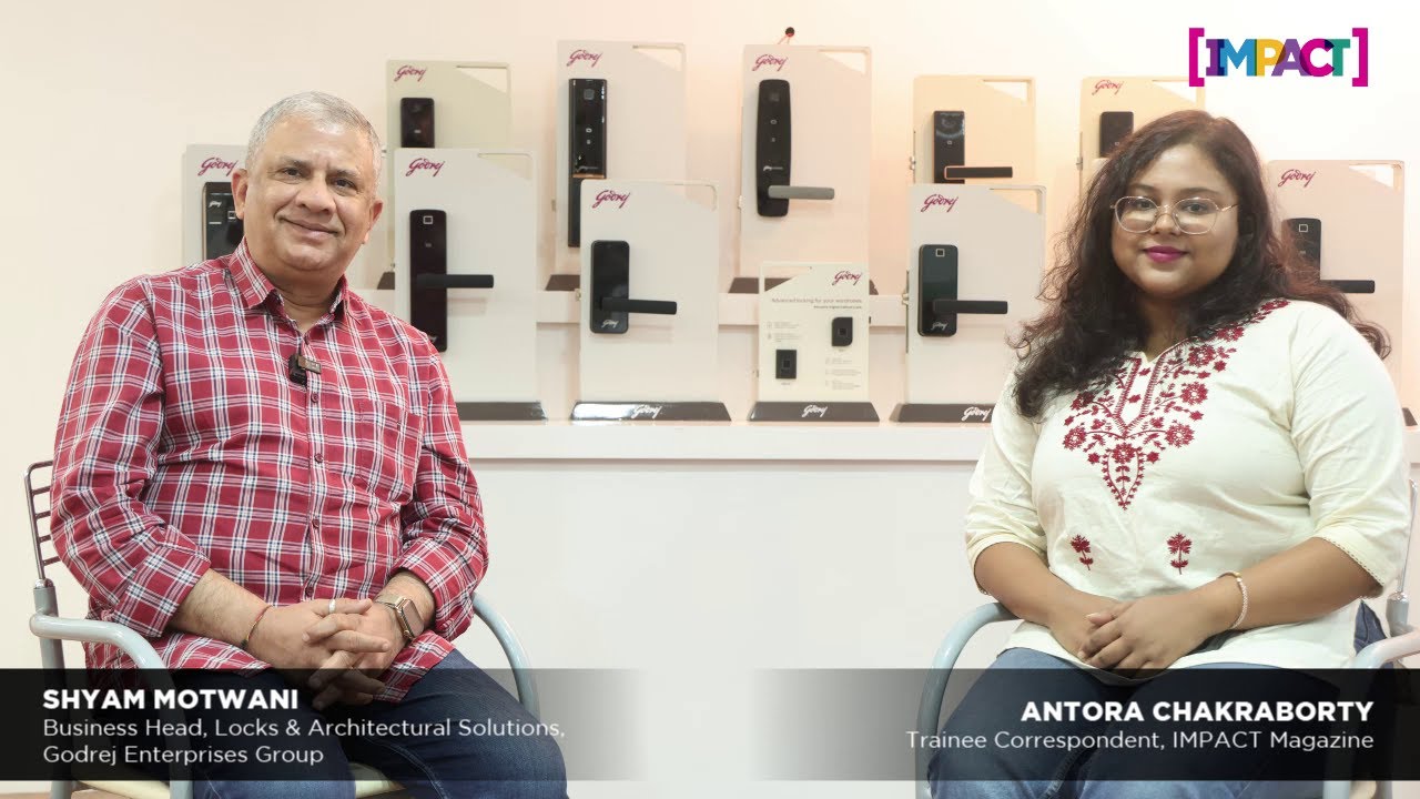 Shyam Motwani of Godrej Enterprises Group on Marketing Home Safety Beyond Advertising