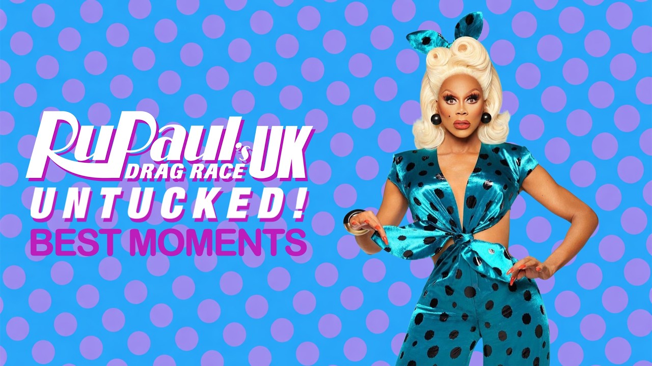 RuPaul's Drag Race UK - Series 3 - Best Moments of Untucked!