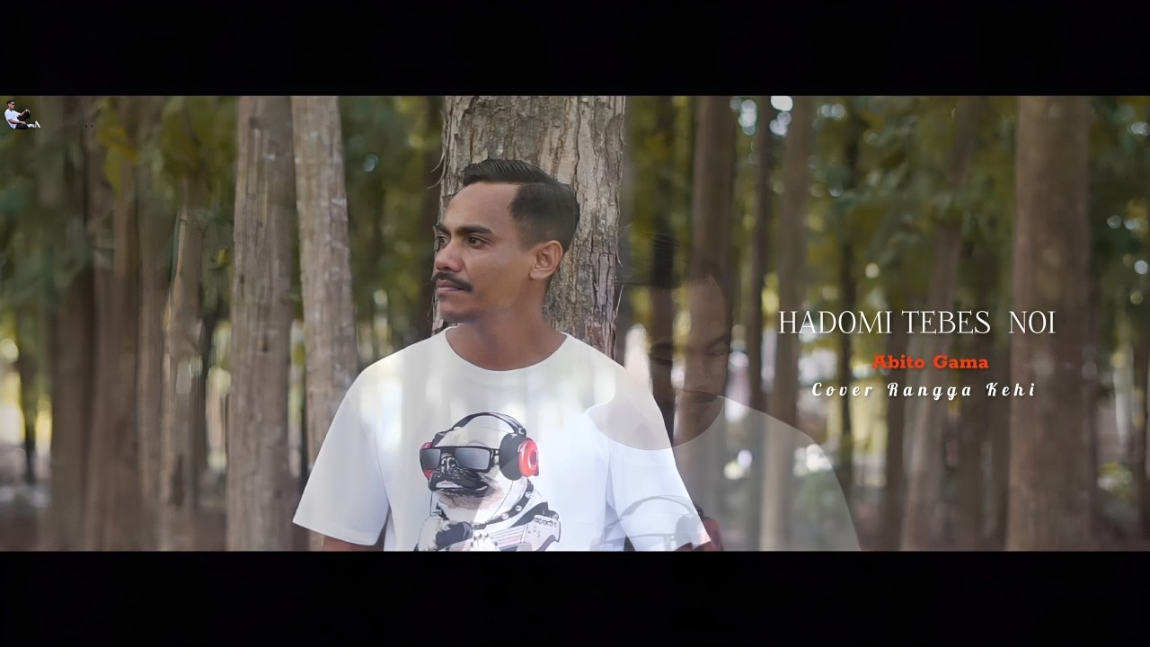 HADOMI TEBES NOI // COVER RANGGA KEHI (Abito gama)