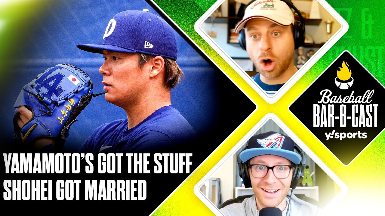 Yamamoto's got the stuff & Ohtani got married | Baseball Bar-B-Cast | Yahoo Sports