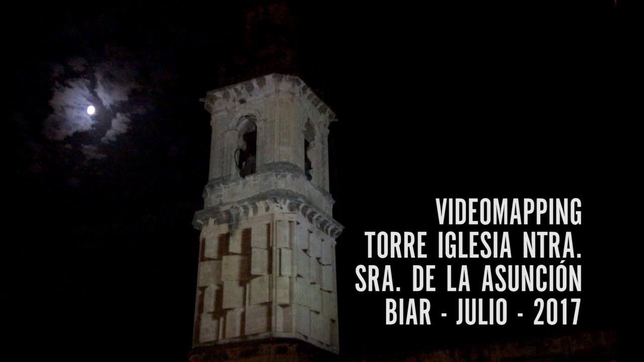 VIDEOMAPPING TORRE IGLESIA NTRA. SRA. DE LA ASUNCIÓN BIAR - JULIO - 2017 4k