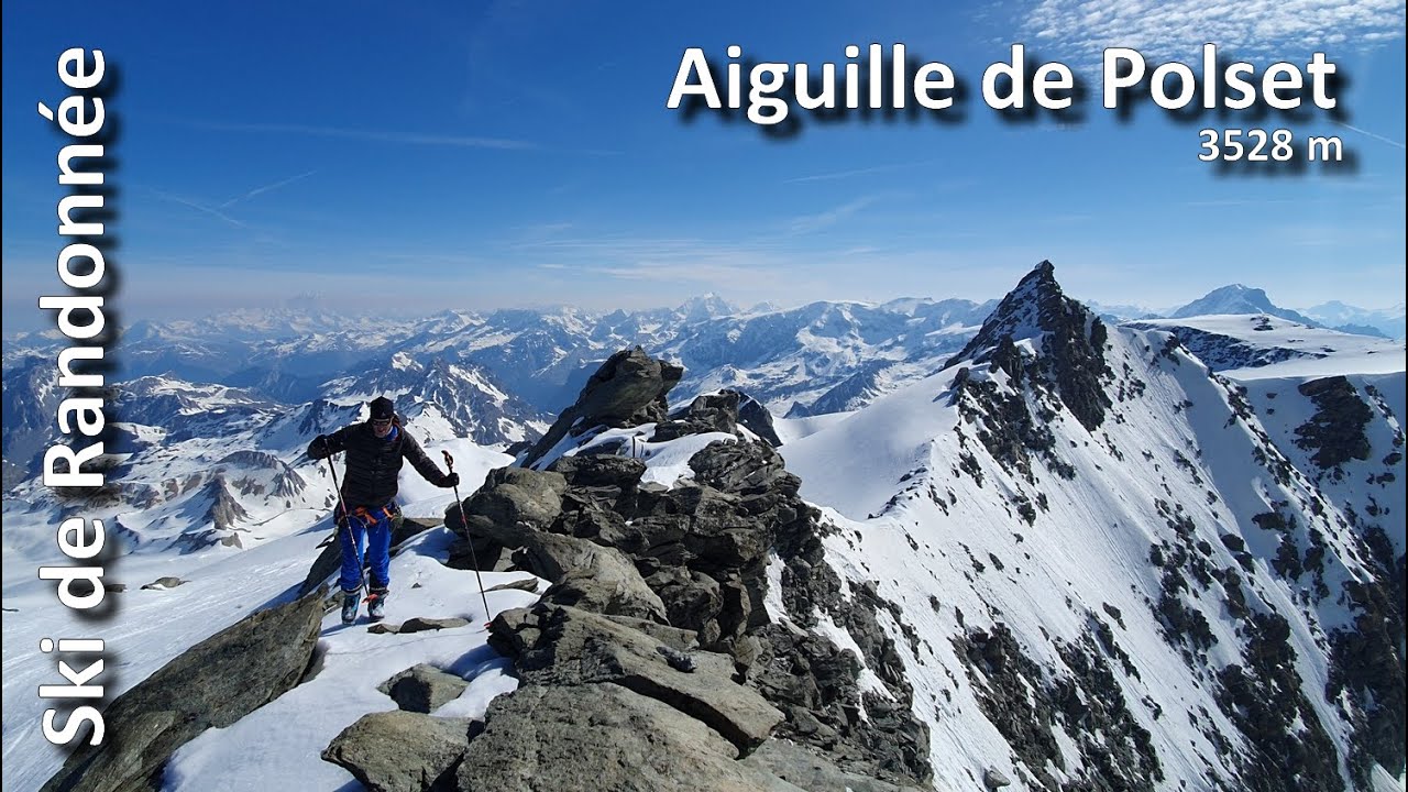 Ski de randonnée : Aiguille et Dôme de Polset 3528 m