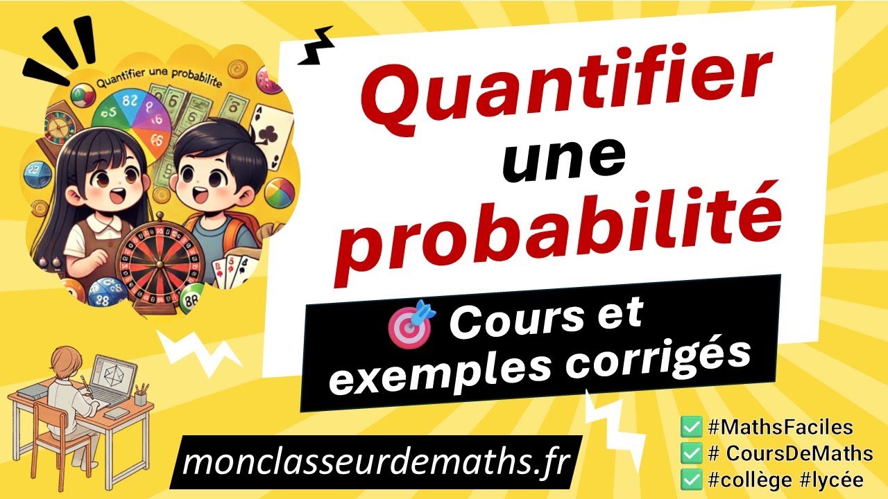 🎲 Comment Exprimer une Probabilité de Manière Rigoureuse 🎯