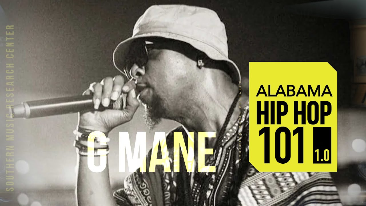 Alabama Hip Hop 101: G Mane