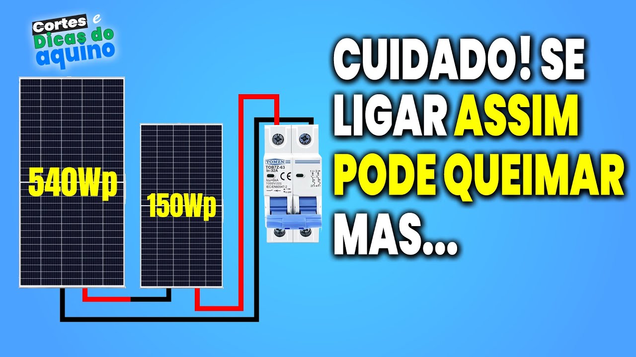 COMO Ligar PLACA SOLAR Diferente em SÉRIE da forma CERTA?