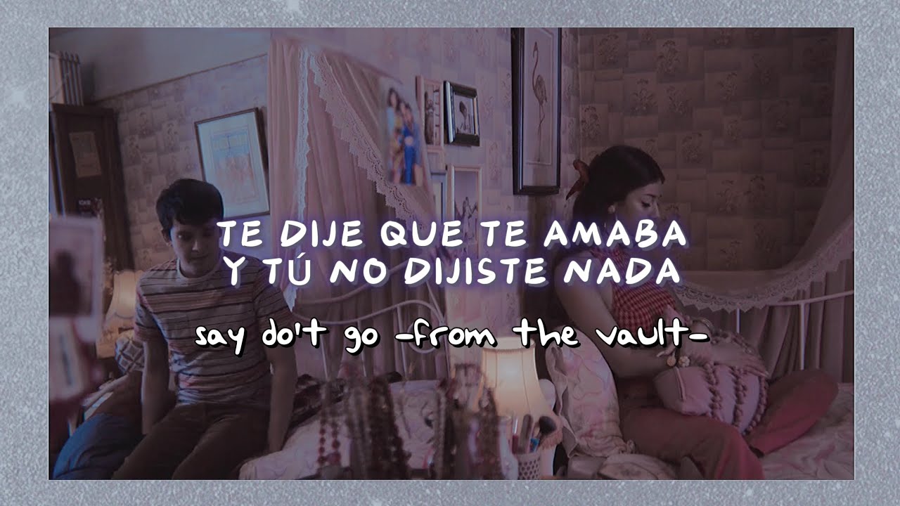 say don't go (from the vault) - Taylor Swift; español [Ruby x Otis]