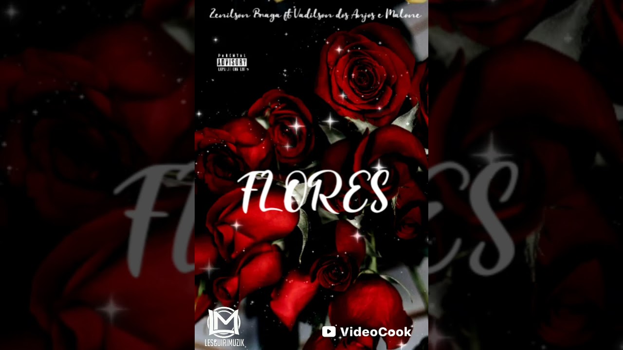 Zenilson Braga-FLORES (Vídeo Lyric)ft Vadilson dos Anjos & Malone 