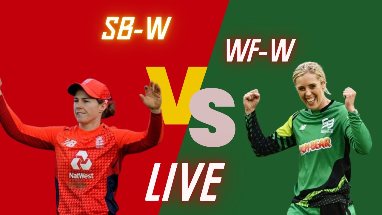 Welsh Fire Women vs Southern Brave Women, 30th Match | WFW vs SBW 30th t20 Live Score No Commentry