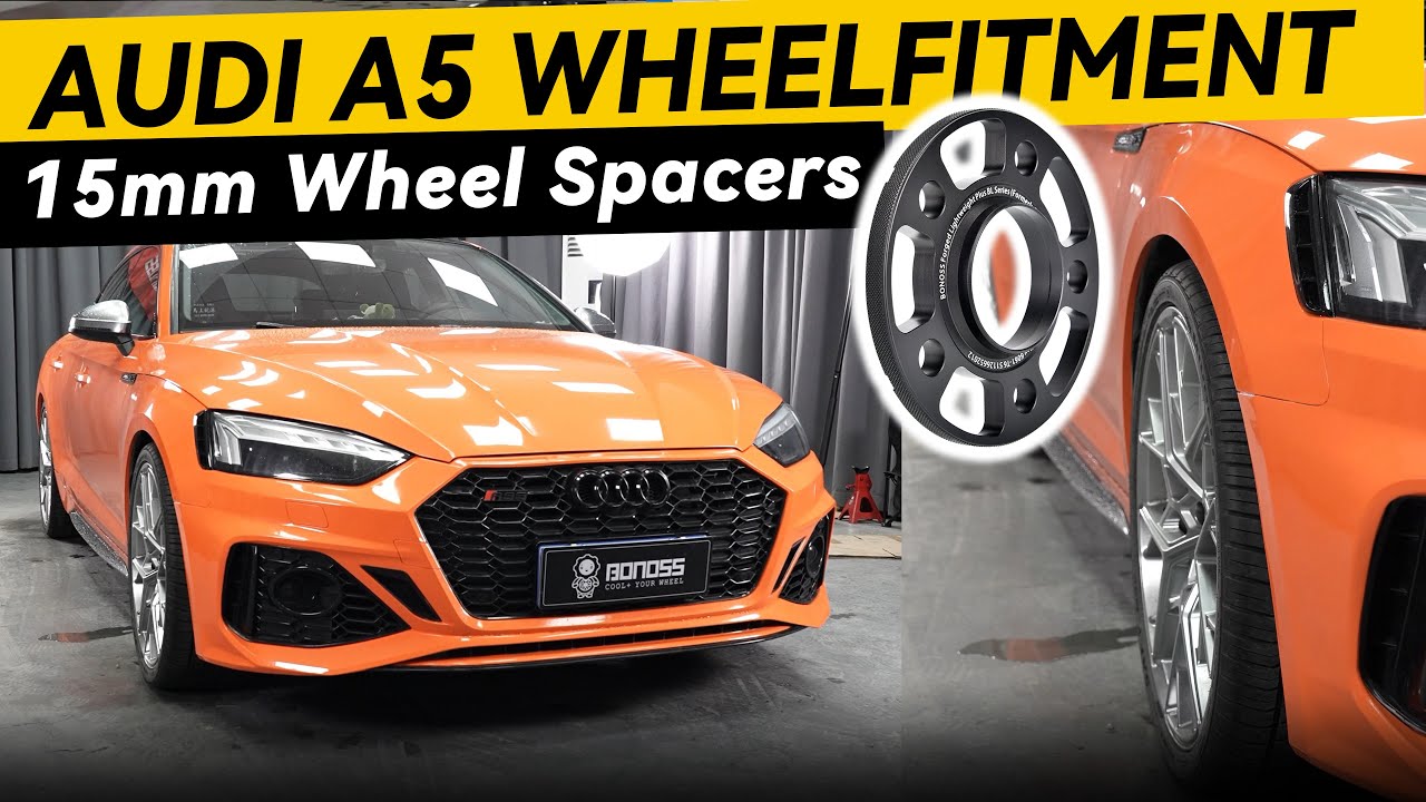 15mm Wheel Spacers for Audi A5 - Best Wheelfitment | BONOSS