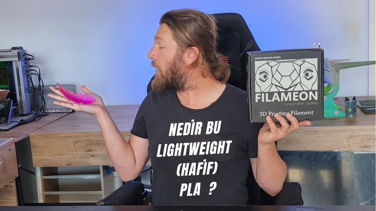 LW PLA Nasıl Kullanılır? | 3D Yazıcı İçin Hafif Filament Rehberi