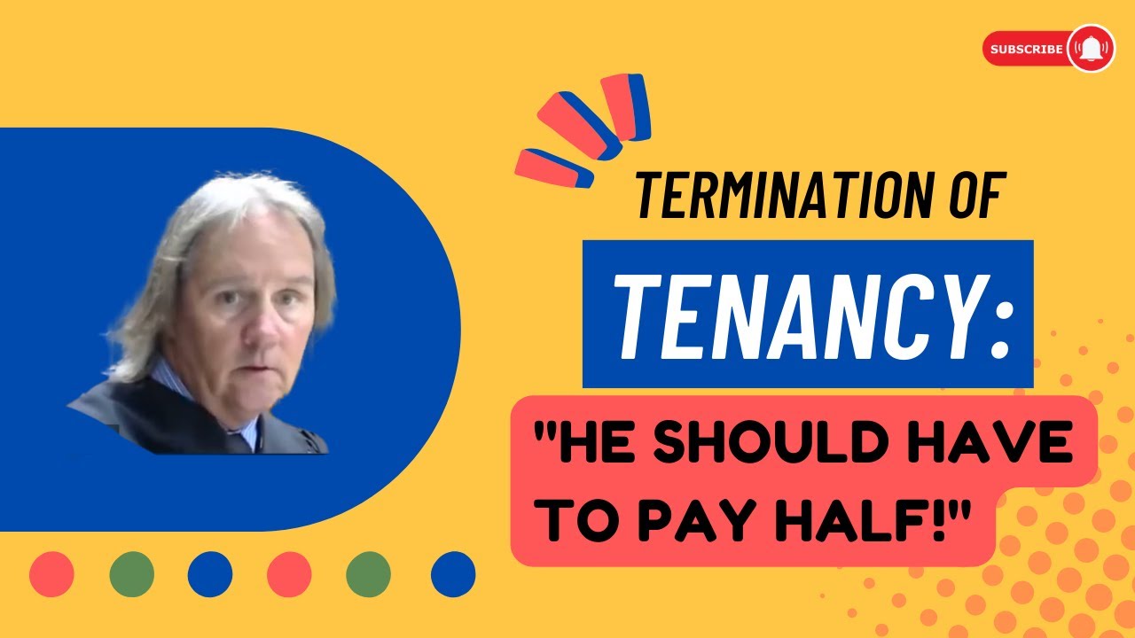 Termination of Tenancy: Splitting Up!