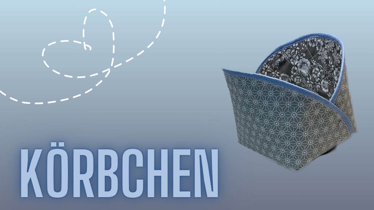 Aus einem Kreis ein Körbchen nähen
