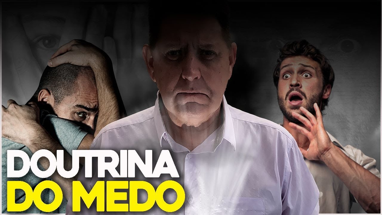 DOUTRINA do MEDO
