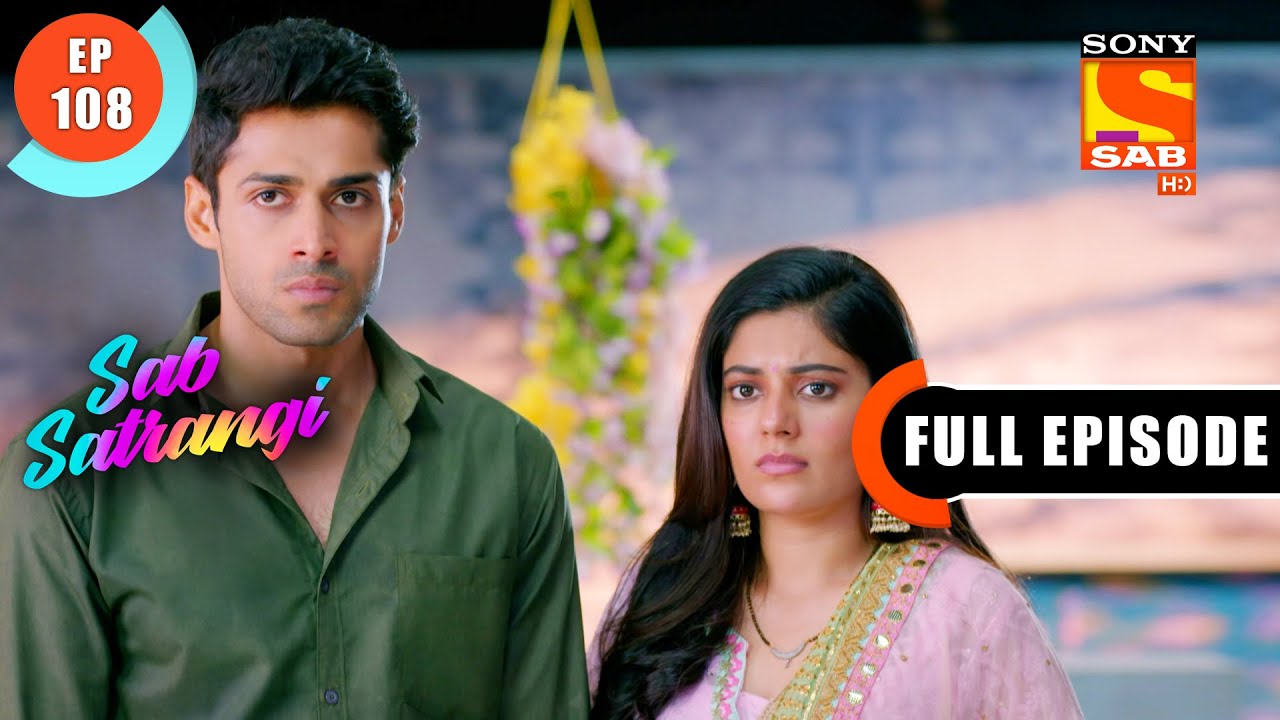 Daadi Maa Orders To Start The Shop Again - Sab Satrangi - Full Episode - Ep 108 - 11 June 2022
