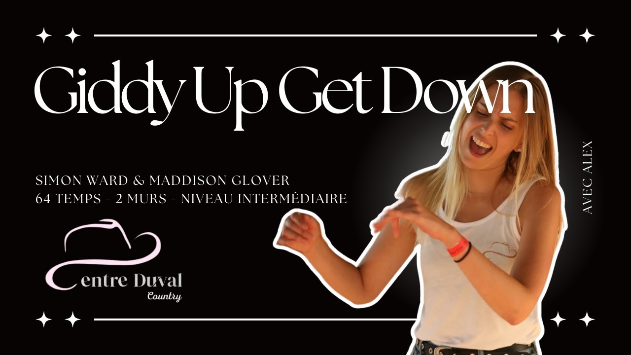 Giddy Up Get Down - Line Dance (Centre Duval)