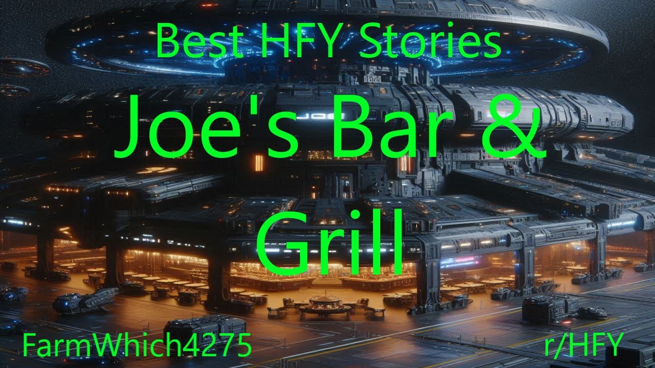 Best HFY Stories: Joe's Bar & Grill