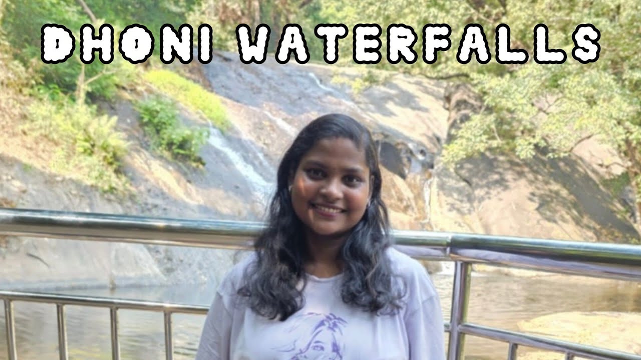 ധോണി വെള്ളച്ചാട്ടം... കവ ഐലാൻഡ്...