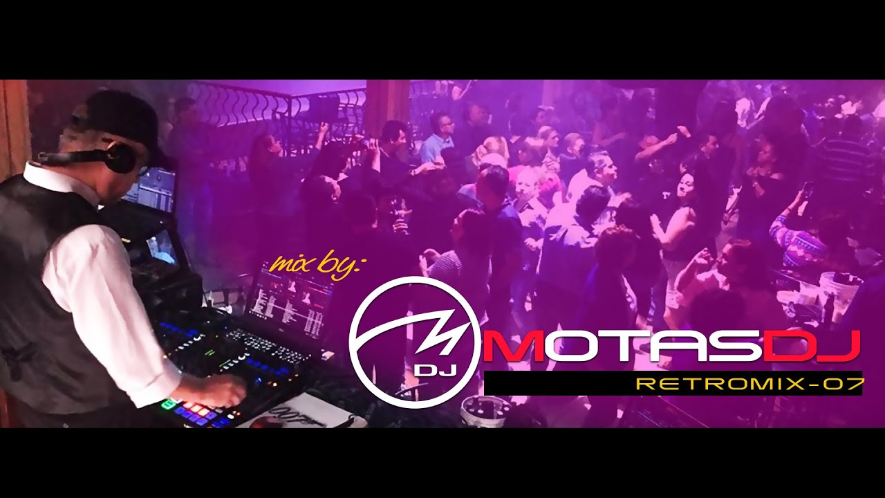 Motas Dj - RETROMIX 07